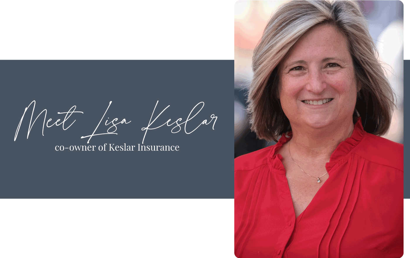 LD Creative Designs - Women Business Owners Who are Making a Difference - Lisa Keslar, co-owner of Keslar Insurance - Newmarket, NH - Rochester, NH